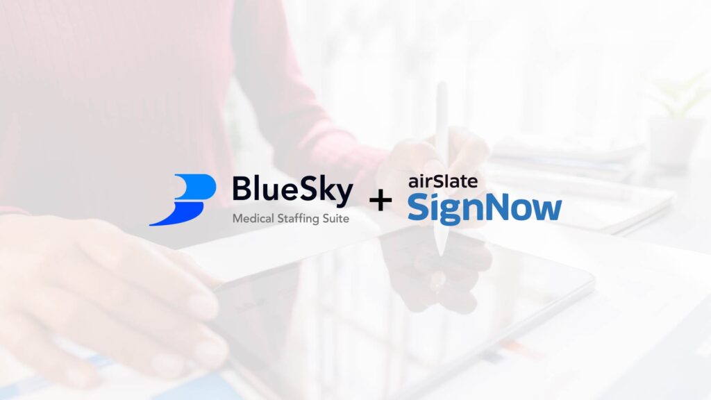 bluesky staffing software integration with signnow electronic signature